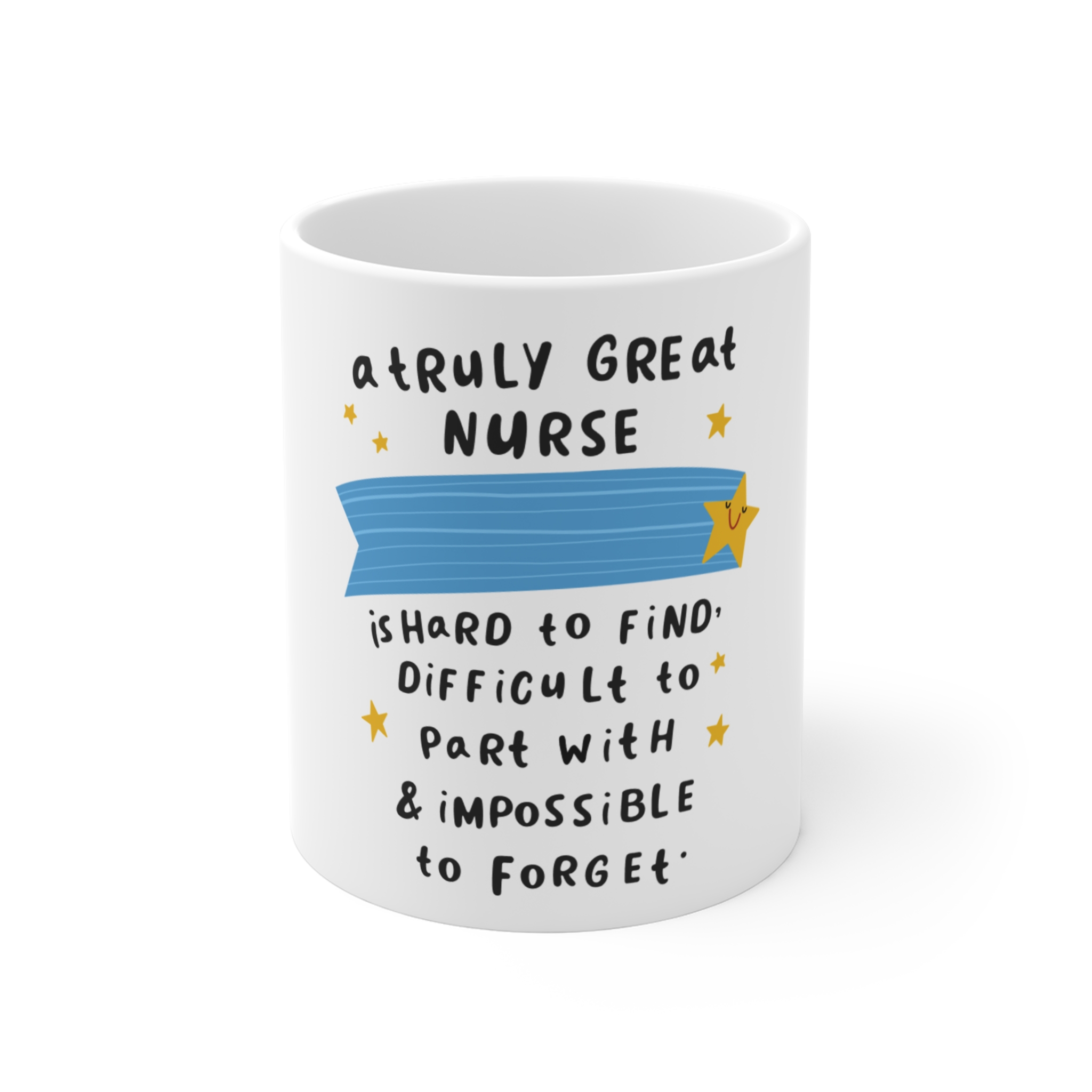 A Truly Great Nurse Mug