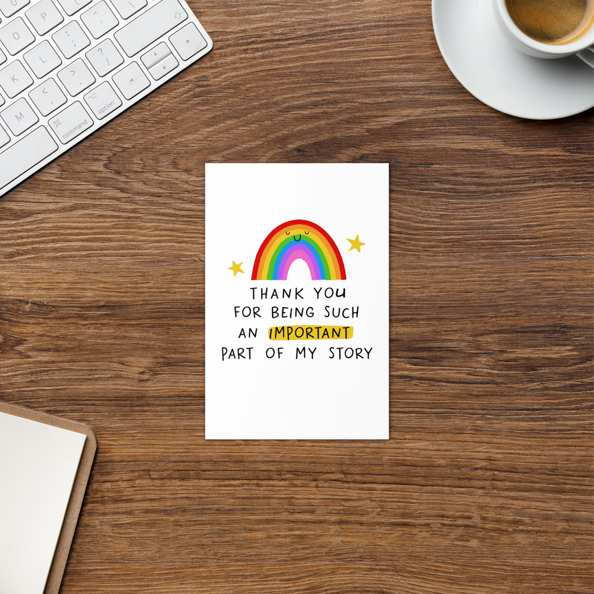 Thank You For Being Such An Important Part Of My Story Card
