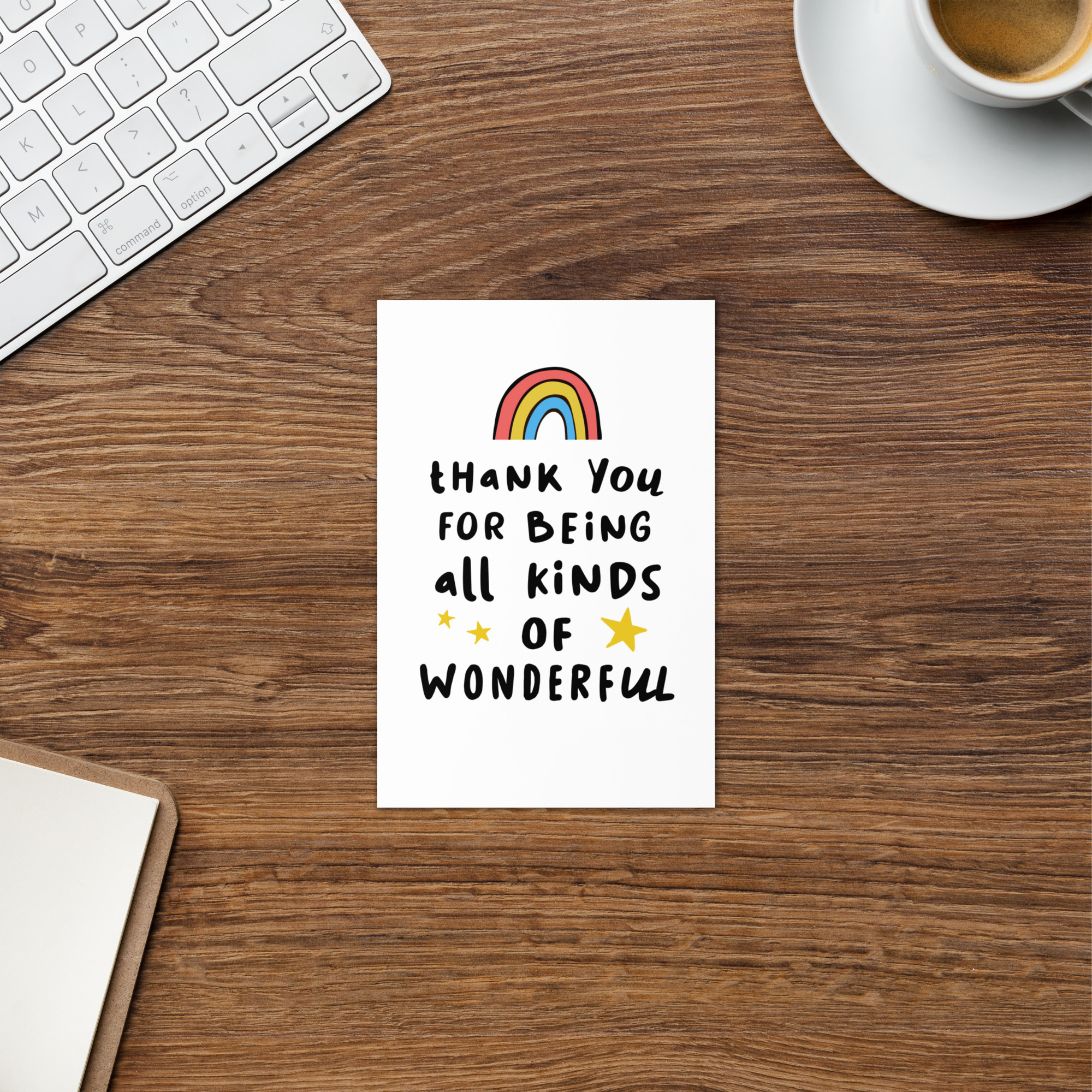 Thank You For Being All Kinds Of Wonderful Card